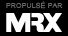 Propulsé par MRX